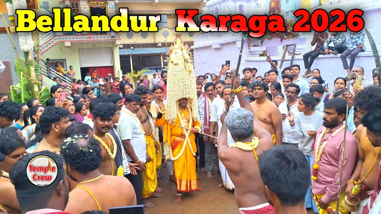 Bellandur Karaga Utsava 2026 | Karaga Poojari | Tamate Beats | Tamate Dance | TempleCrew 
