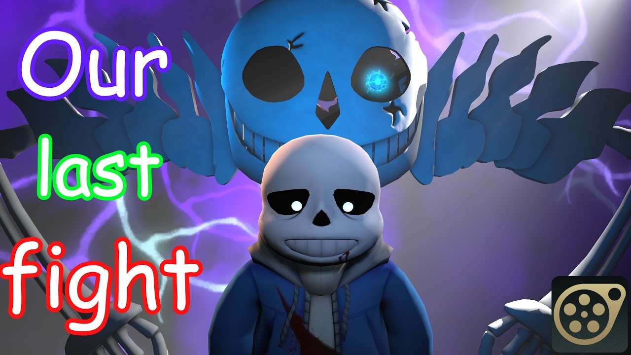[SFM Undertale] Our last fight (Ultra-Sans)
