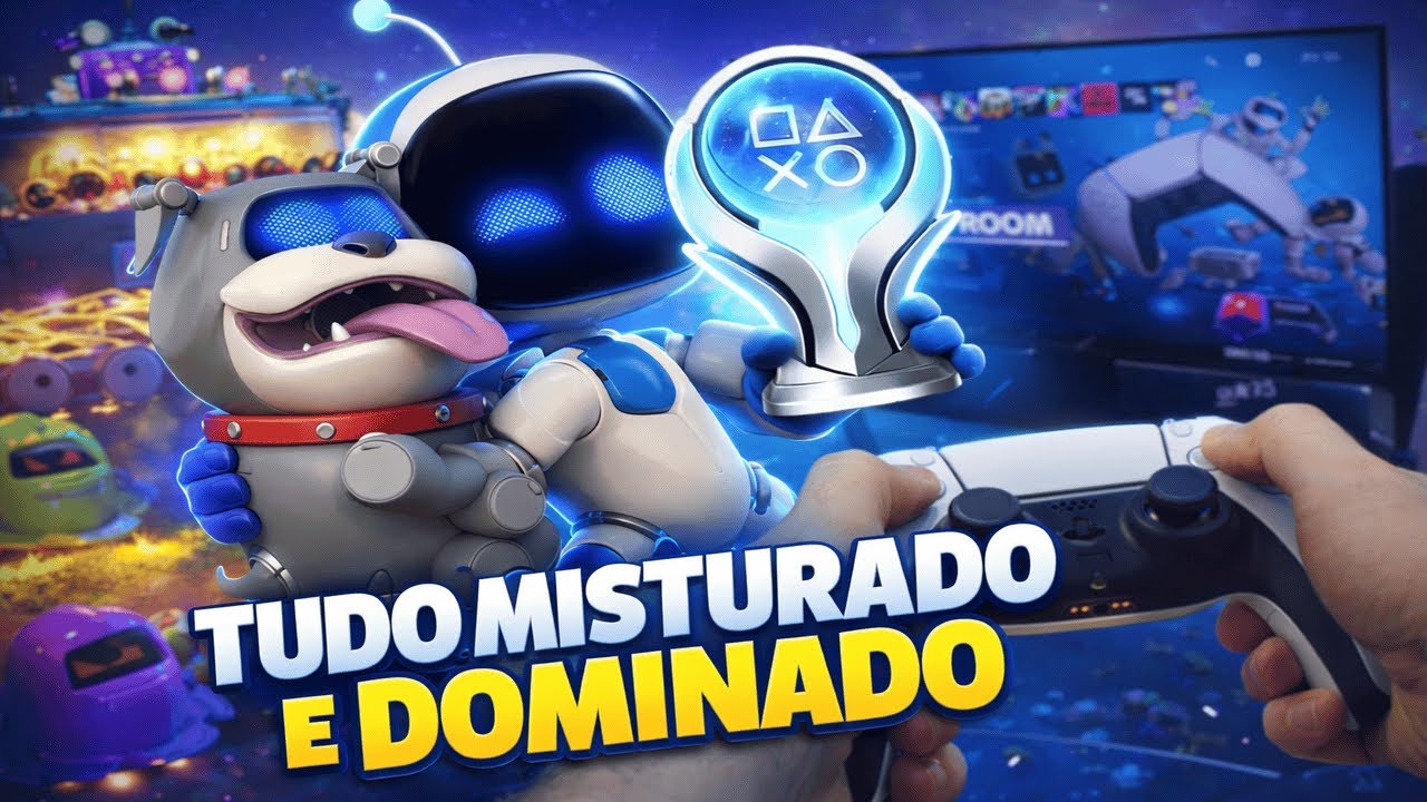 Tudo Misturado e Dominado - Astrobot [PS5] 🤖😡