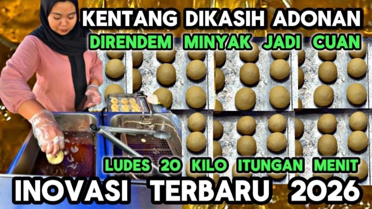 INOVASI TERBARU 2026 - KENTANG KASIH ADONAN DIRENDEM MINYAK JADI CUAN PEMBELI RELA ANTRI IDE USAHA