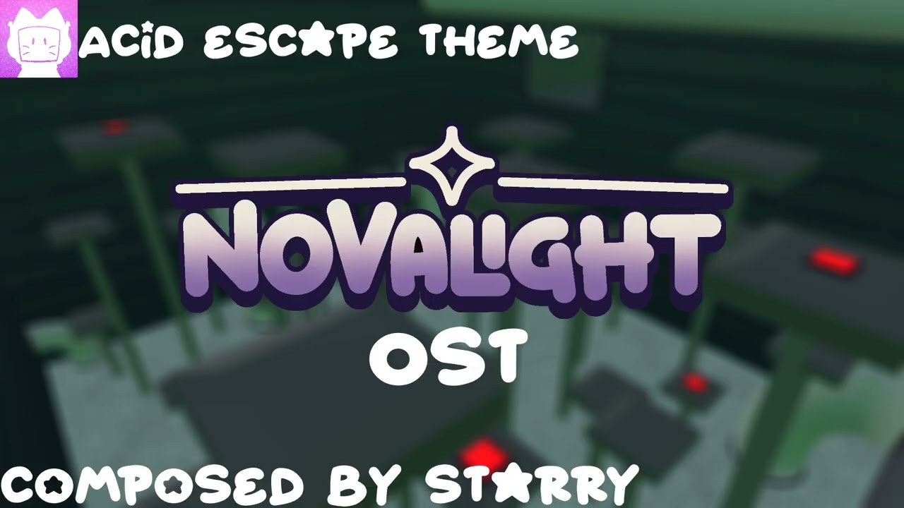 Acid Escape Theme | NovaLight OST