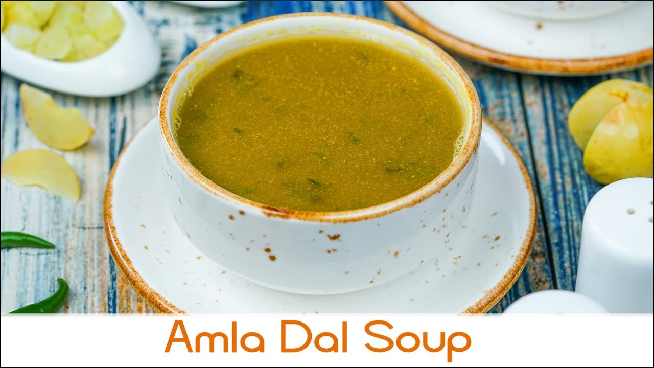 Amla Dal Soup