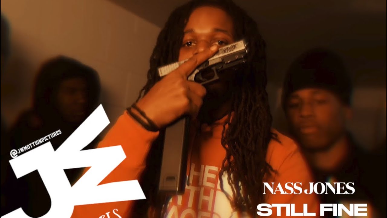 NASS JONESS - STILL FINE