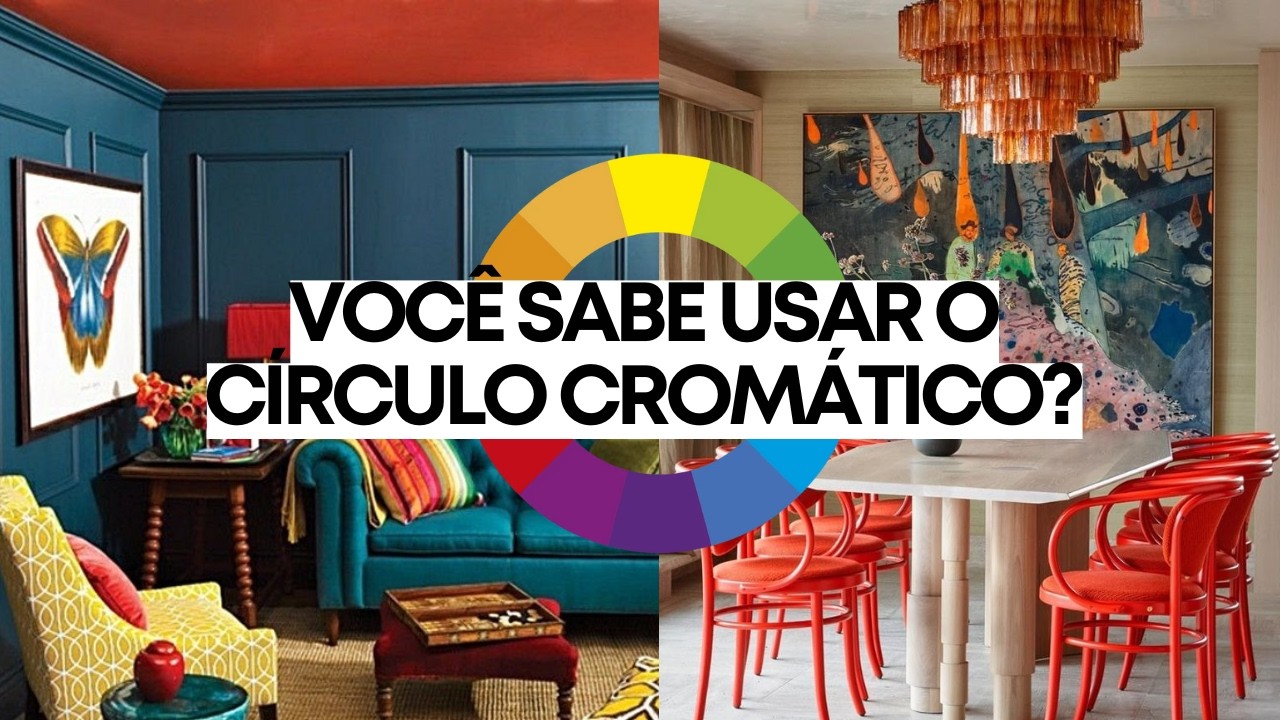 COMO USAR O CIRCULO CROMATICO NA DECORA&Ccedil;&Atilde;O | Dica de Designer de Interiores