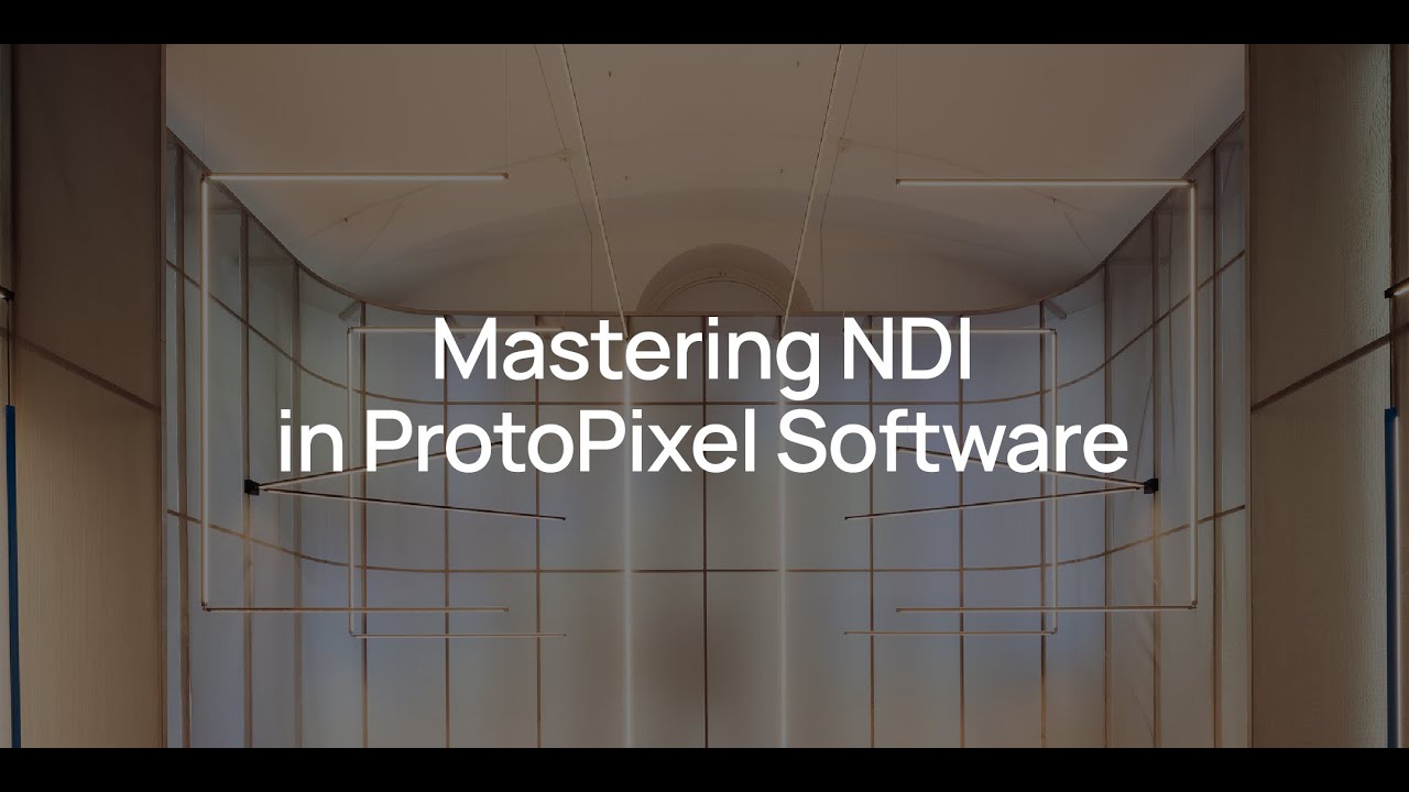 Webinar Mastering NDI in ProtoPixel Software