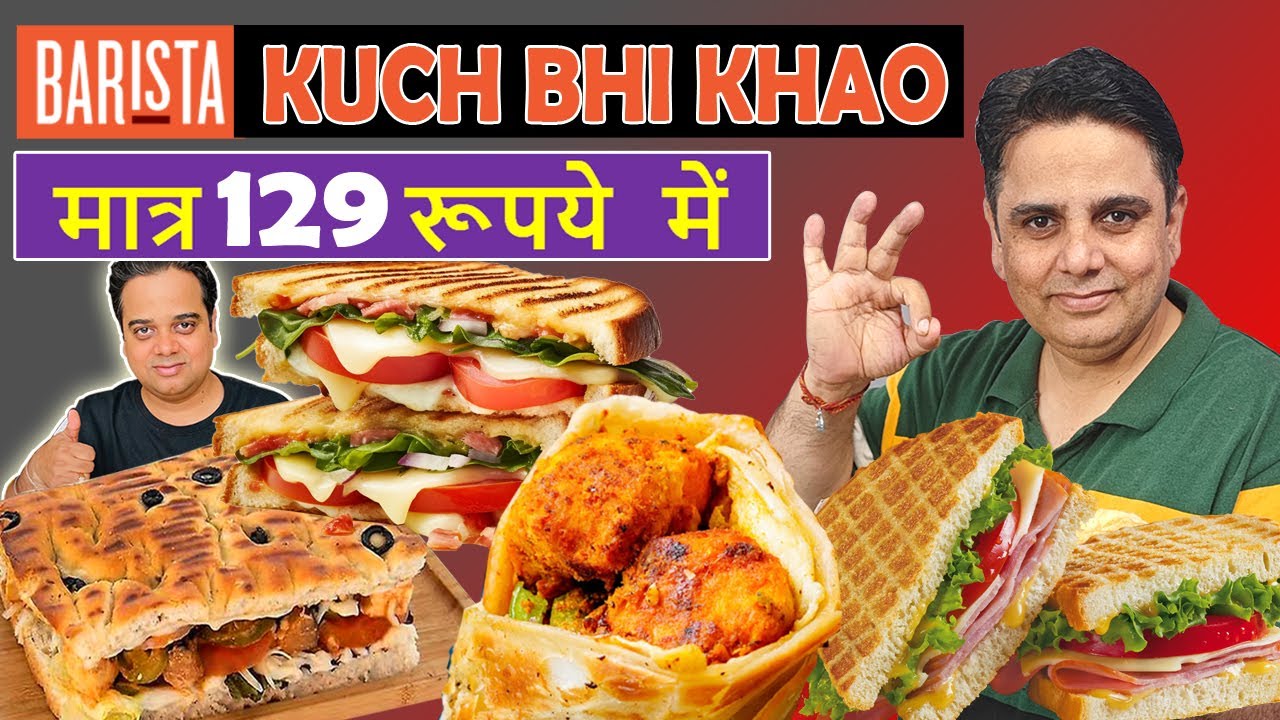 Barista 129 Rs. Kuch bhi Khao ! Barista Coffee Review ! Barista Food Review ! Indian Food Vlogs