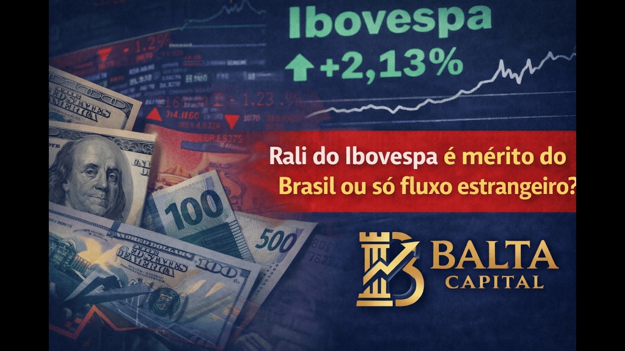 Rali do Ibovespa é mérito do Brasil ou só fluxo estrangeiro?