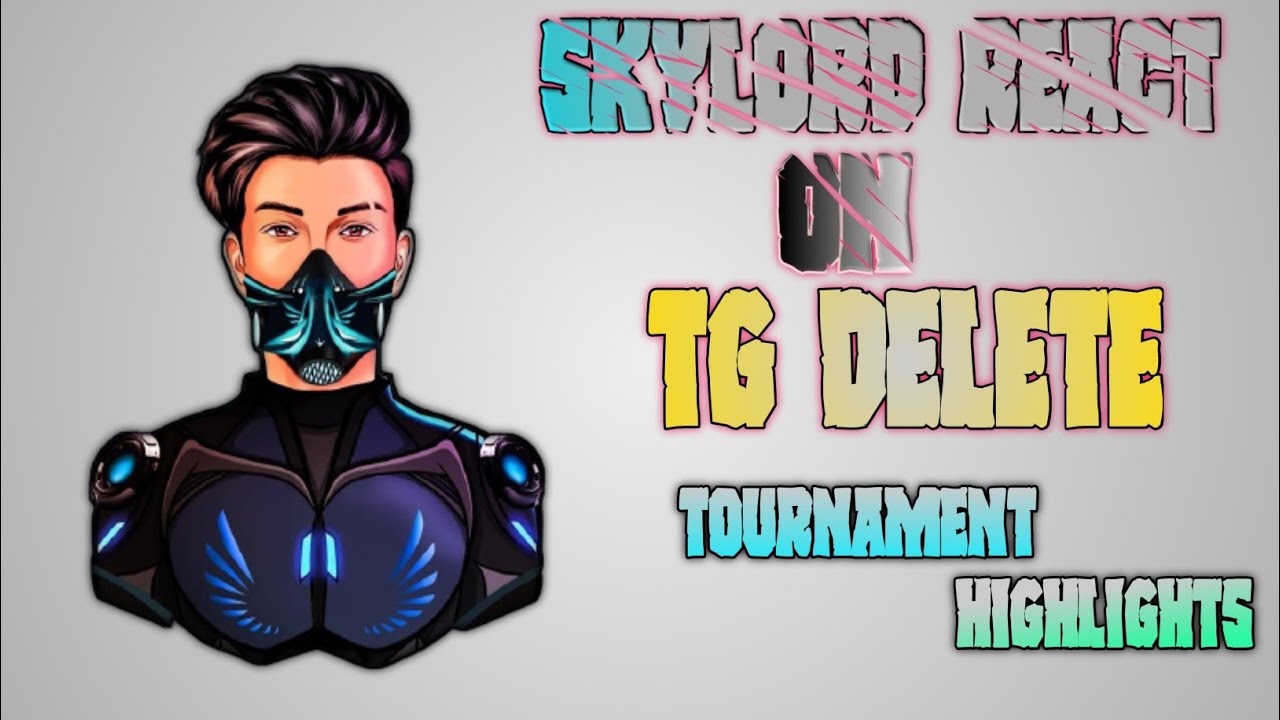 SKYLORD REACT ON TG DELETE