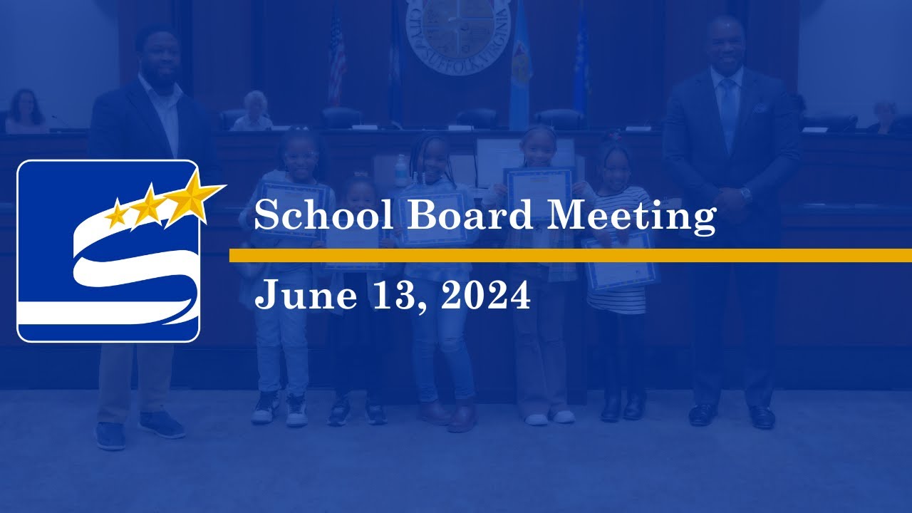 June 13, 2024 - School Board Meeting