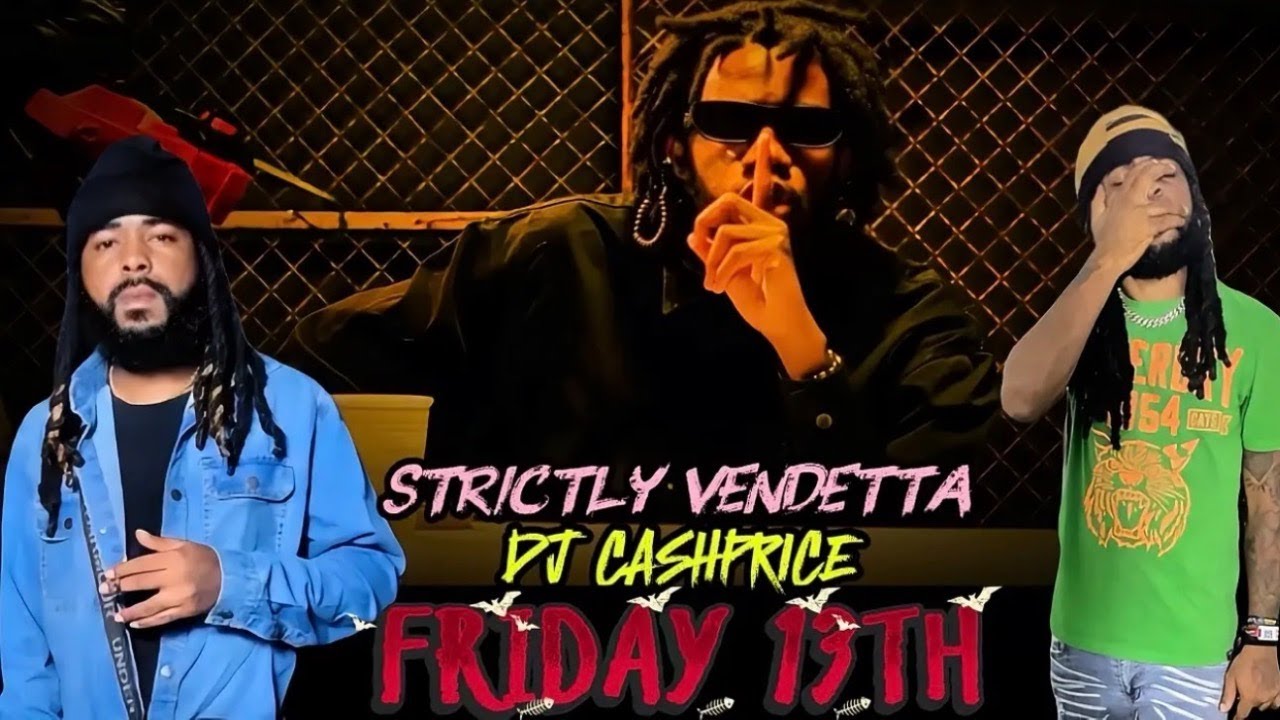 ALKALINE ALBUM MODE! w/ DJ CASHPRICE | STRICKLY VENDETTA MUSIC! FRIDAY 13TH