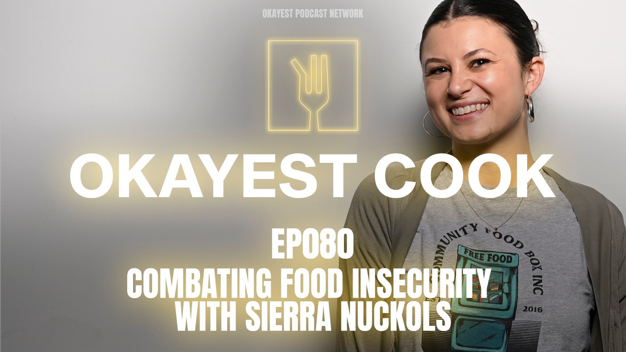 Episode 80 - Combating Food Insecurity with Sierra Nuckols