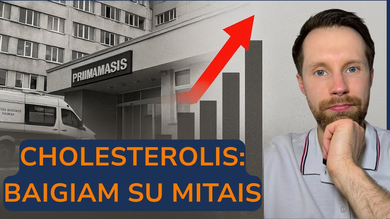 Cholesterolis: kas iš tikrųjų kelia riziką ir ką daryti?