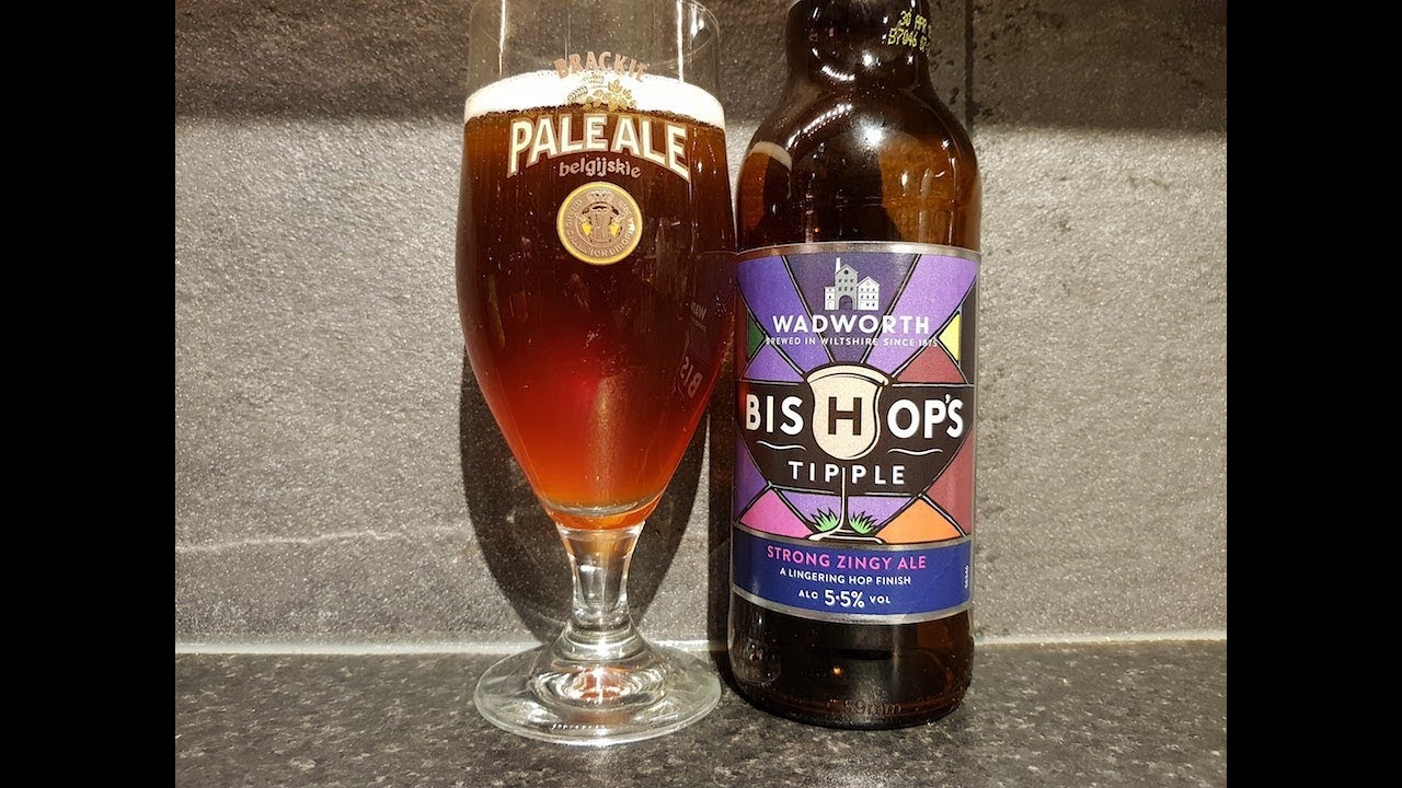 Wadworth Bishop's Tipple By Wadworth Brewery | British Beer Review