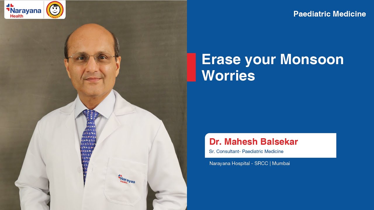 Monsoon Health Tips for Children | Preventing Illnesses with Dr. Mahesh Balsekar