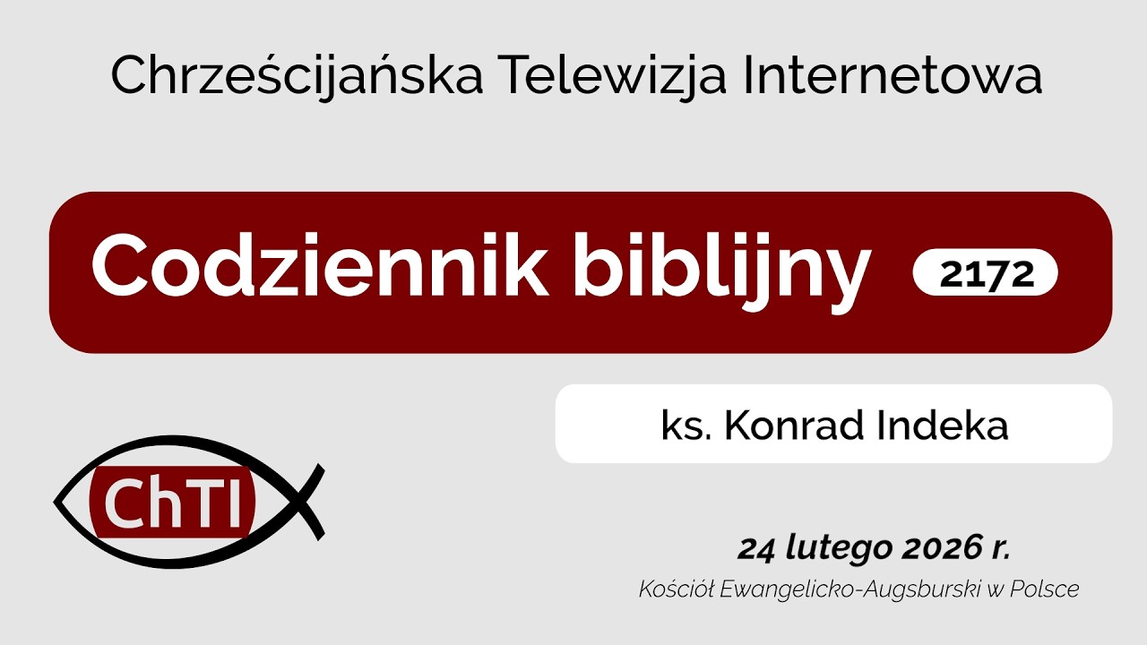 Codziennik biblijny, Słowo na dzień 24 lutego 2026 r.