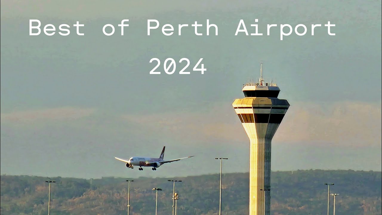 Best of Perth Airport 2024