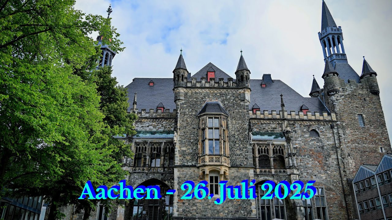 Ausflug nach Aachen am 26. Juli 2025
