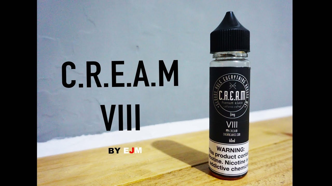 KANE ILAKES! C.R.E.A.M VIII BY EJM (E-LIQUID REVIEW)