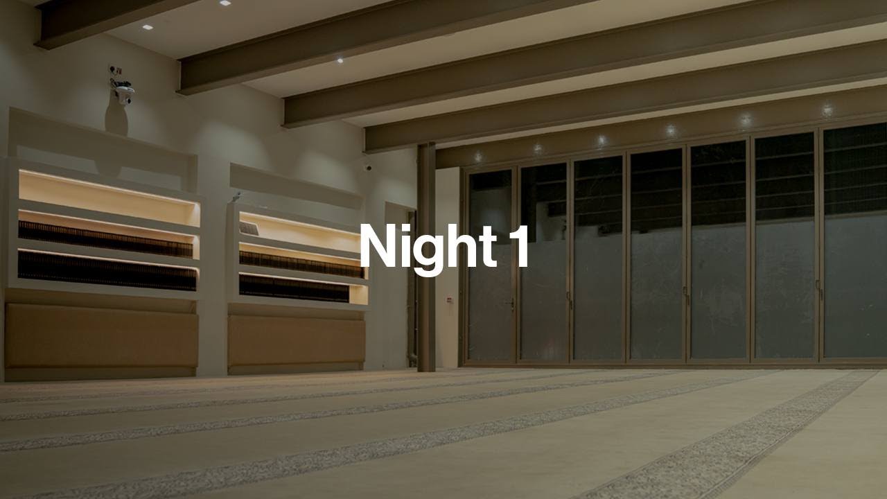 Ramadan at KIC | Taraweeh Night 1
