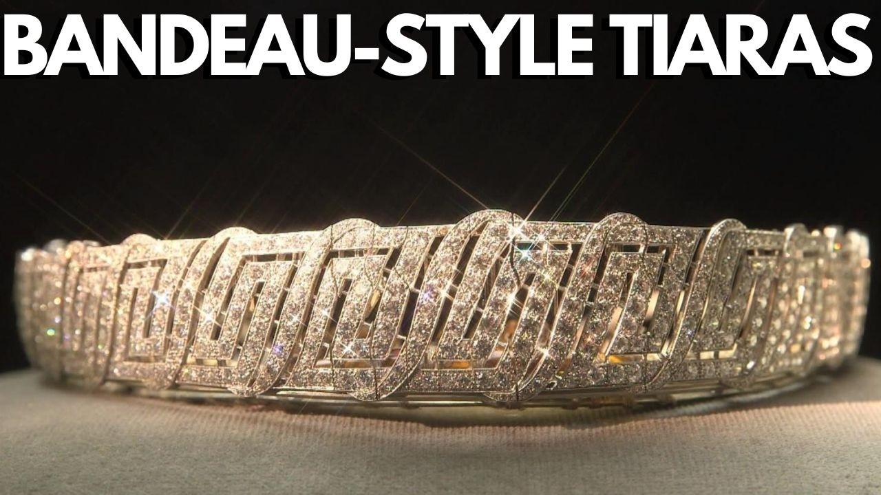 The Most Famous Bandeau Tiaras: A Royal Legacy
