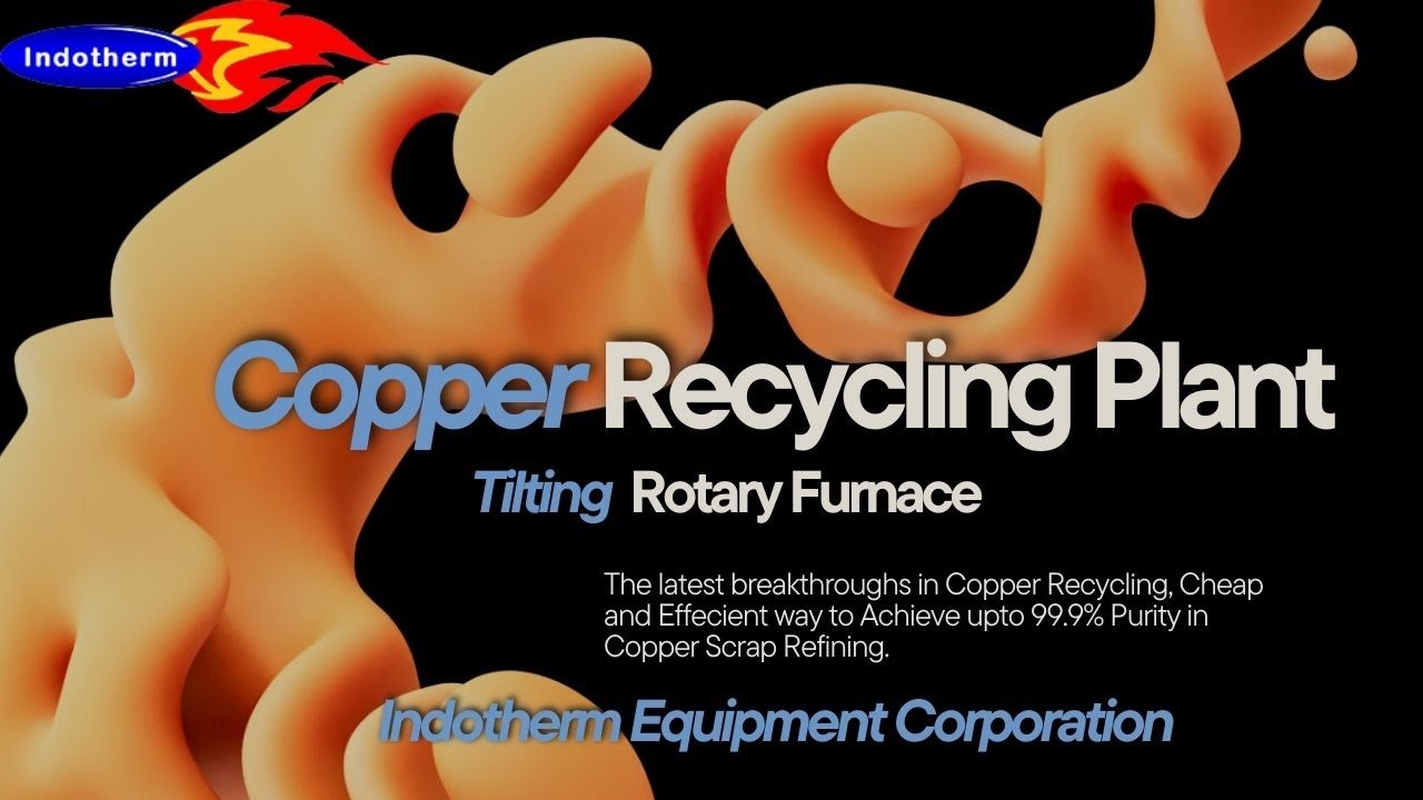 Revolutionising Copper Recycling in Armenia | New Gas-Fired Tilting Rotary Furnace Installed!