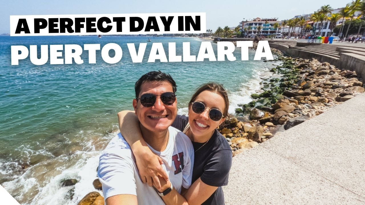 A perfect day in PUERTO VALLARTA Mexico! (Our favorite spots!)