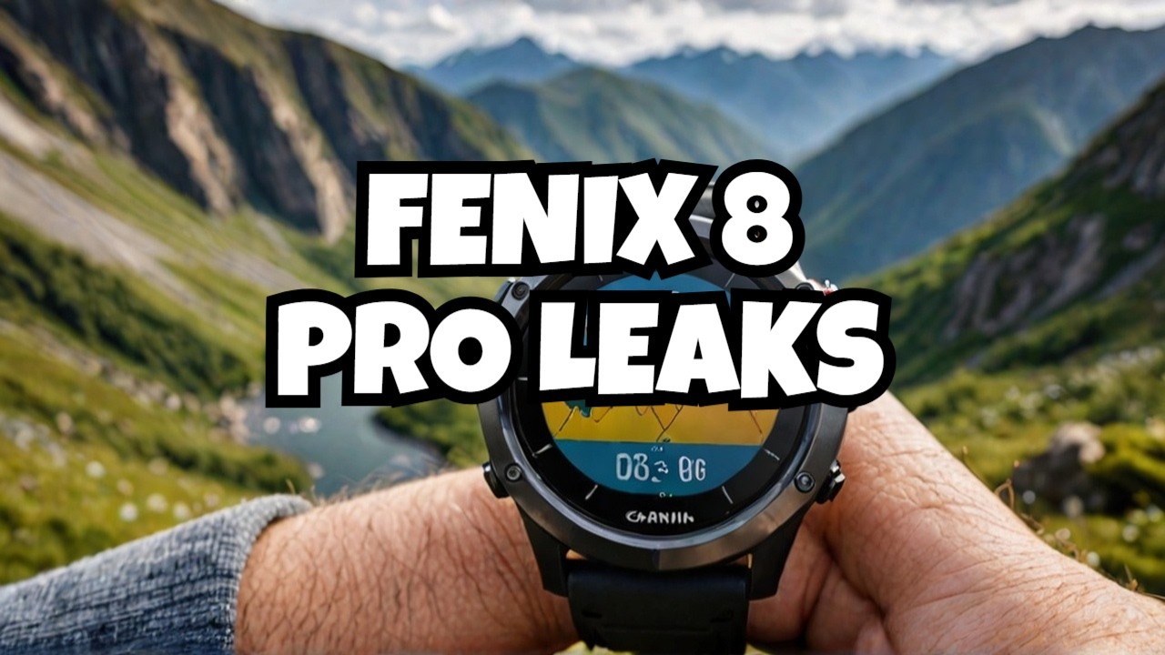 Garmin fenix 8 Pro Leaks: The Most Powerful Smartwatch for Adventurers Yet