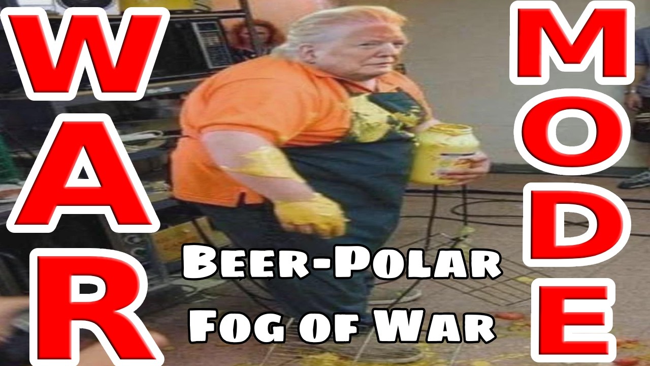 WAR MODE PAYTCH Ep. 227 - Beer-Polar + Fog of War [Mar 24, 2026]