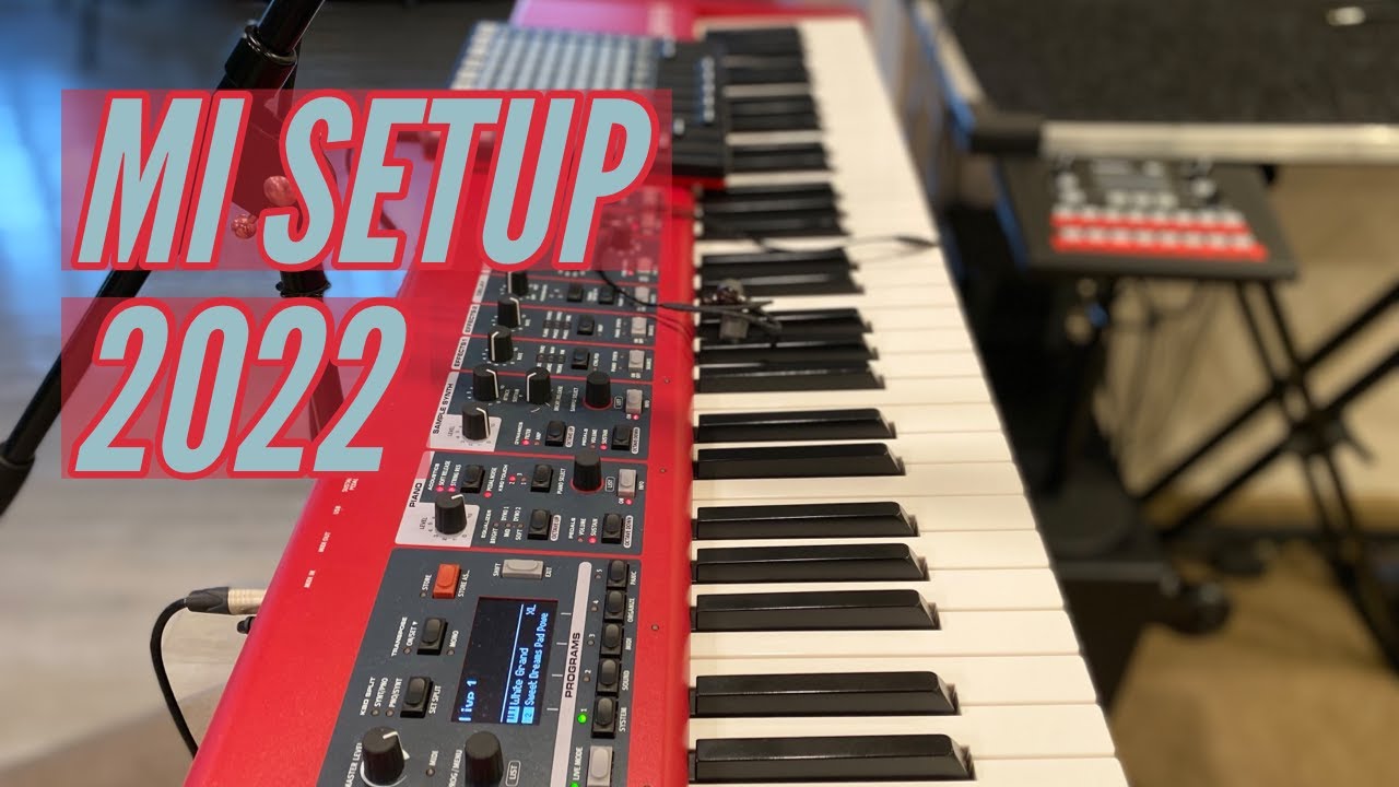 PIANO SETUP 2022 EN MI IGLESIA