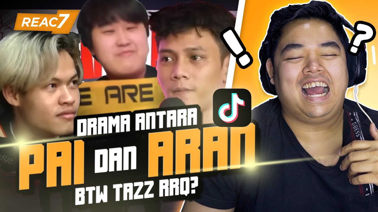 ADA APA DENGAN PAI DAN ARAN ?! - REAC7 #2