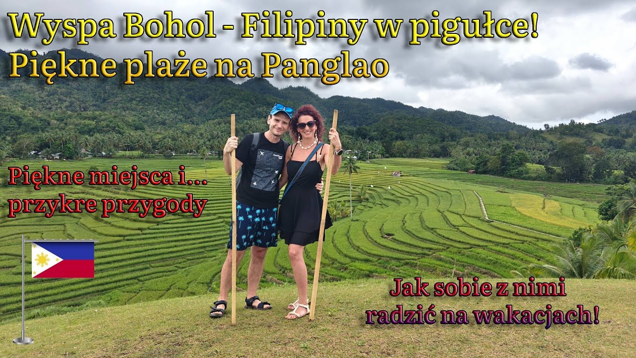 🌴FILIPINY🌴- Wyspa Bohol - Wakacje życia? 😍 Czy zatrucie stulecia? 😱 Atrakcje i przygody!