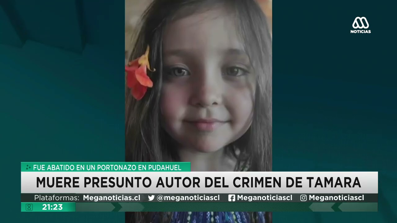 Crimen de Tamara | Muere baleado presunto asesino de la menor