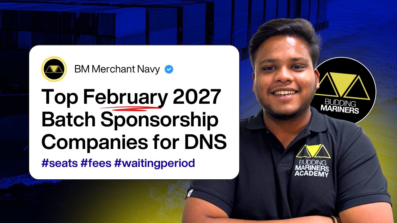 All About Feb 2027 Batch 🔥 Top DNS Sponsorship Companies for Feb Batch | Merchant Navy