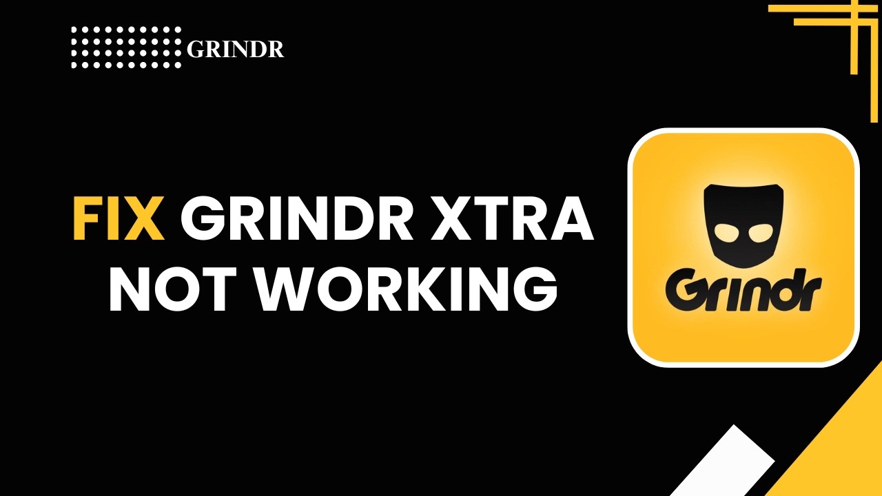 Jak naprawić niedziałające Grindr XTRA | Rozwiązywanie problem&oacute;w z funkcjami premium (2026)