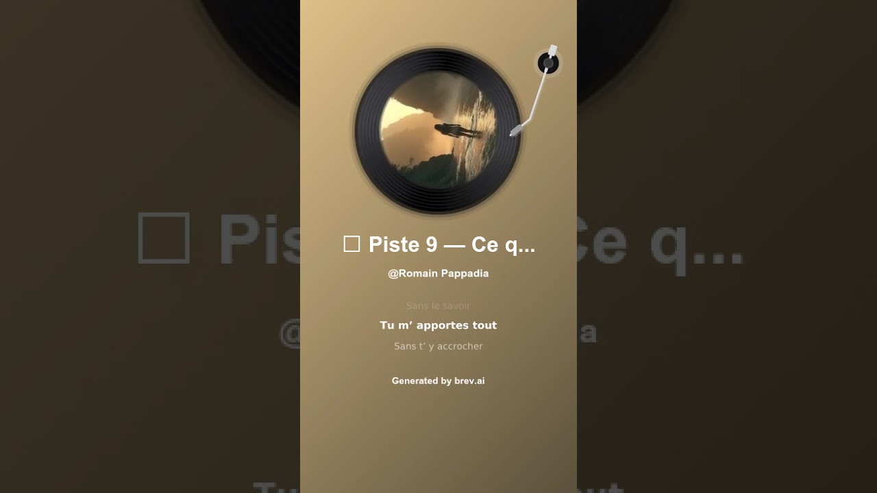 🎵 Piste 9 — Ce qui m’apporte tout