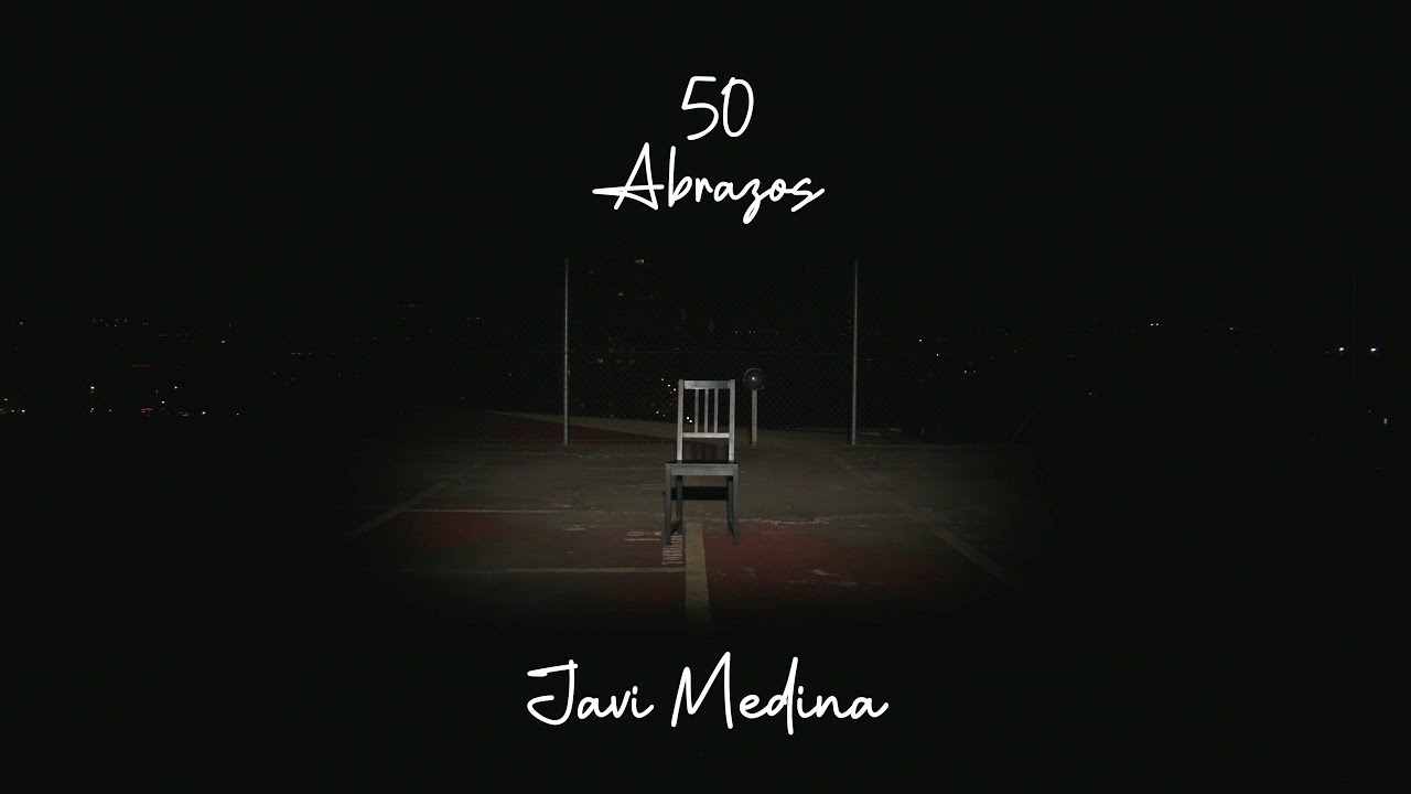 JAVI MEDINA - 50 ABRAZOS