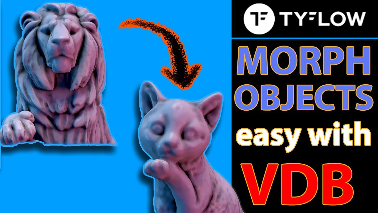 Morph Objects with VDB | Easy | tyFlow