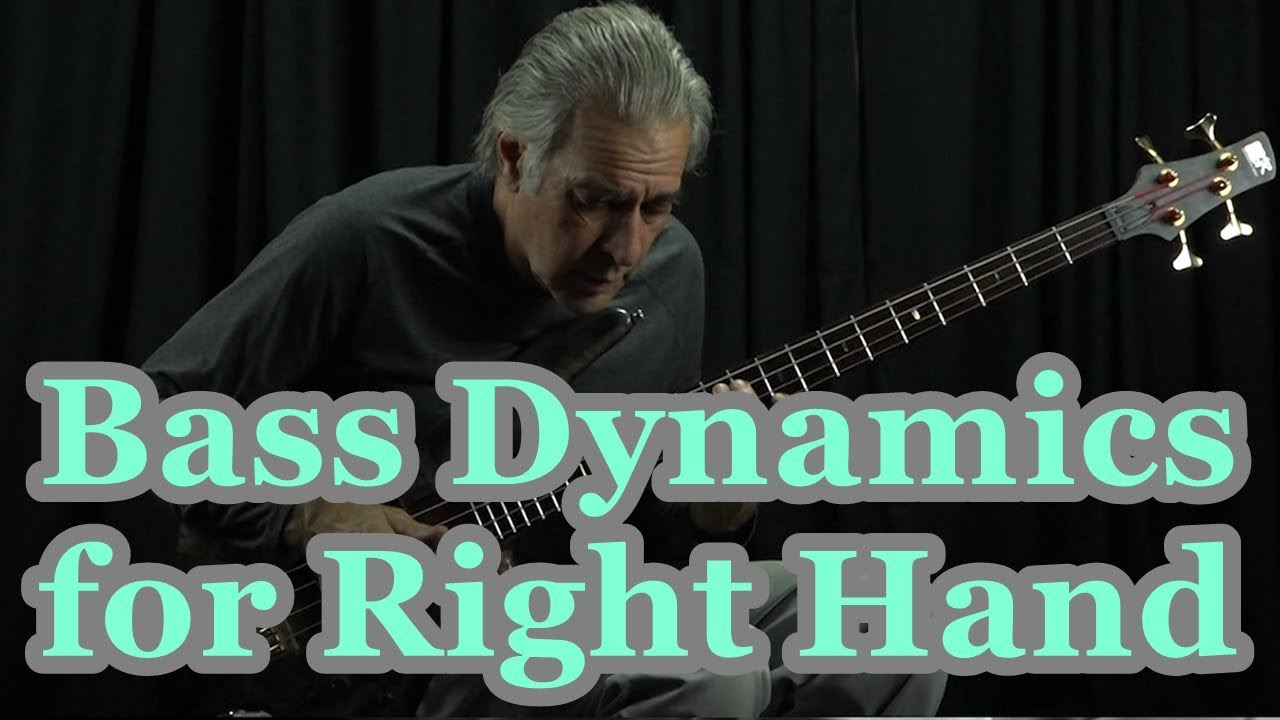 Right Hand Bass Dynamics Technique