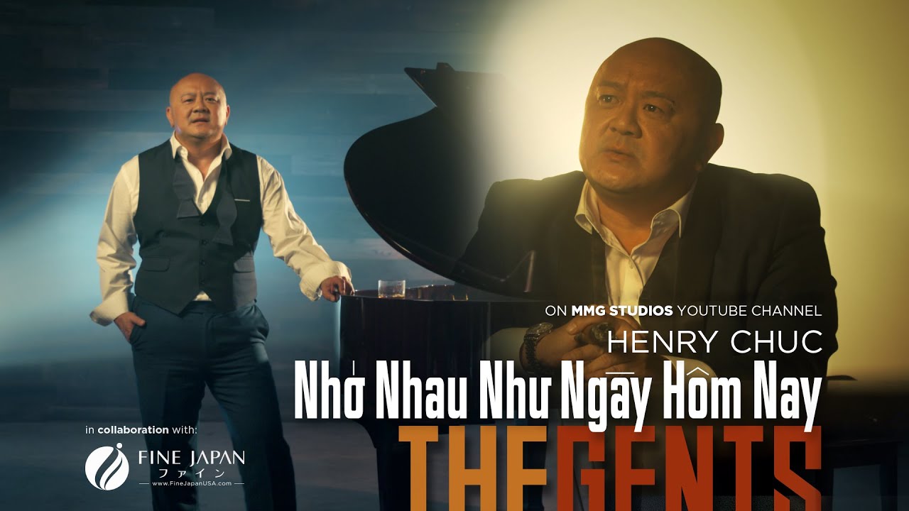 THE GENTS | &ldquo;Nhớ Nhau Như Ng&agrave;y H&ocirc;m Nay