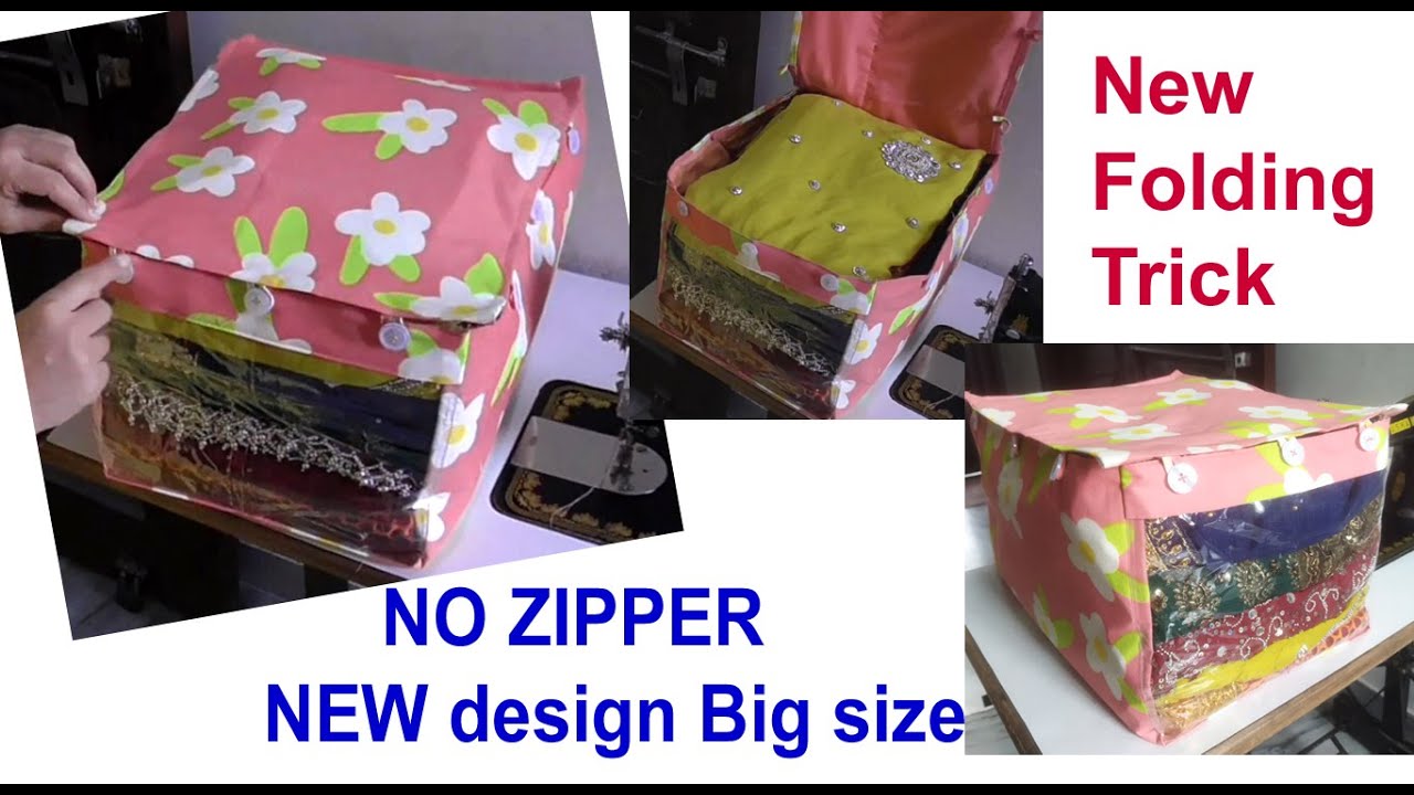 NO zip -NEW style hai - diy saree storage bag/wardrobe organizer making / Space Saving Ideas /sewing
