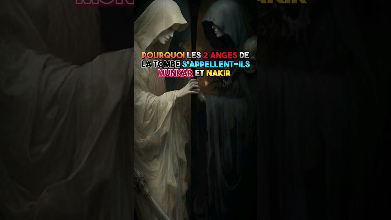 Pourquoi les deux anges de la tombe s'appellent-ils Munkar et Nakir❓ || #allah #rappelislam #pourtoi