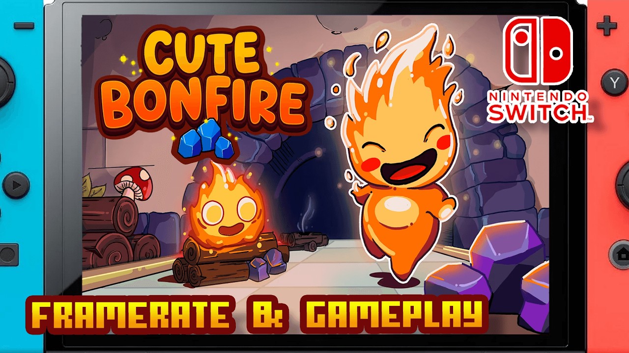 Cute Bonfire - (Nintendo Switch 1) - Framerate & Gameplay - 4K