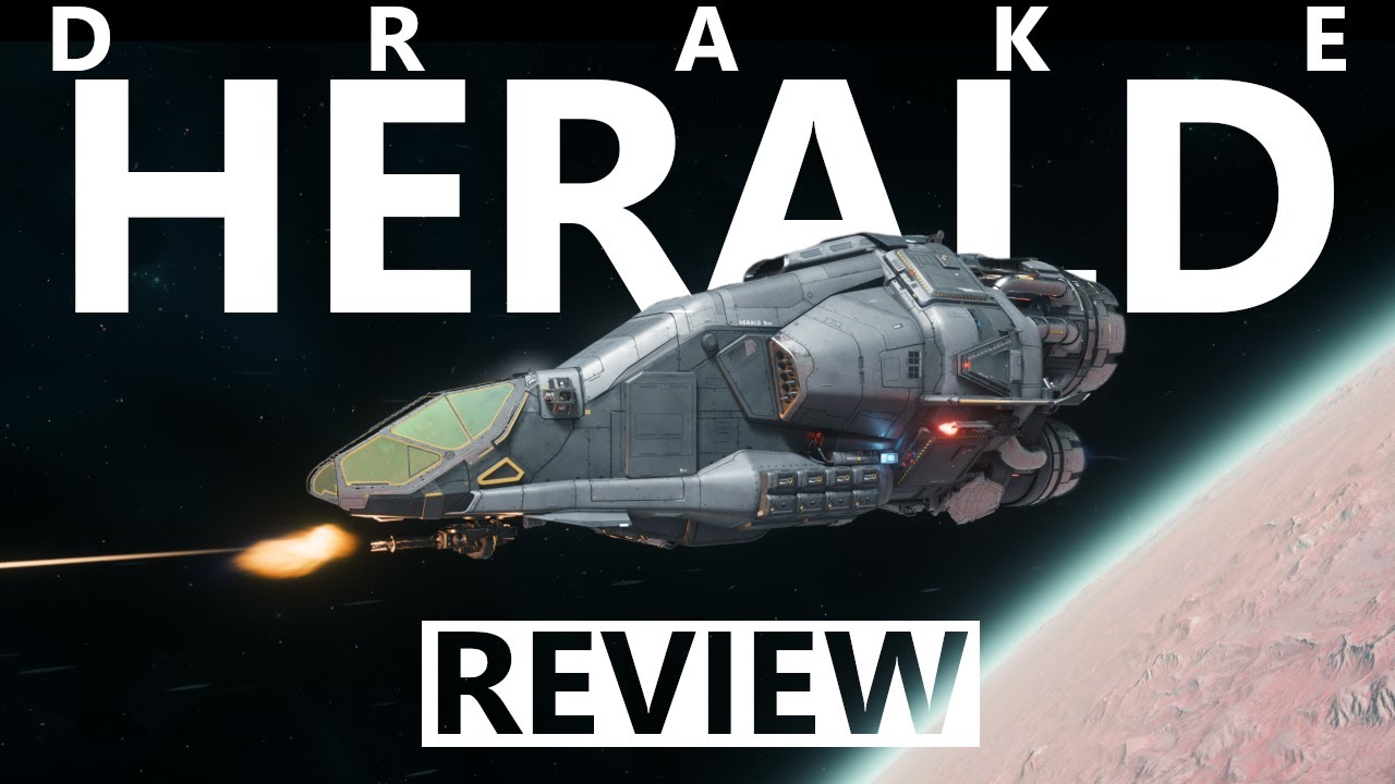 Star Citizen 4.1.1 - 10 Minutes More or Less Ship Review - Drake Herald