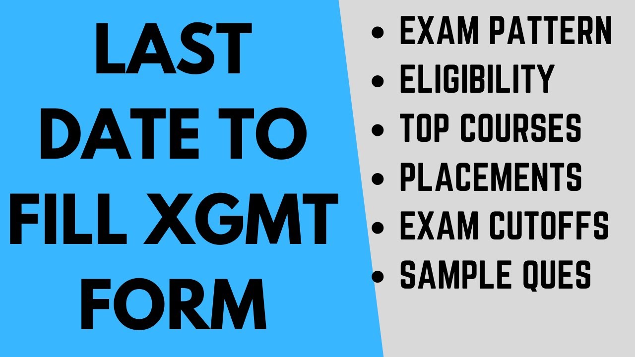 XGMT exam 2022: Important dates, Exam Pattern, Syllabus, Sample questions, Cutoffs, Top courses