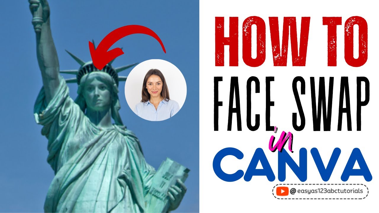 How to Face Swap Using Canva - Beginner's Tutorial showing you step by step