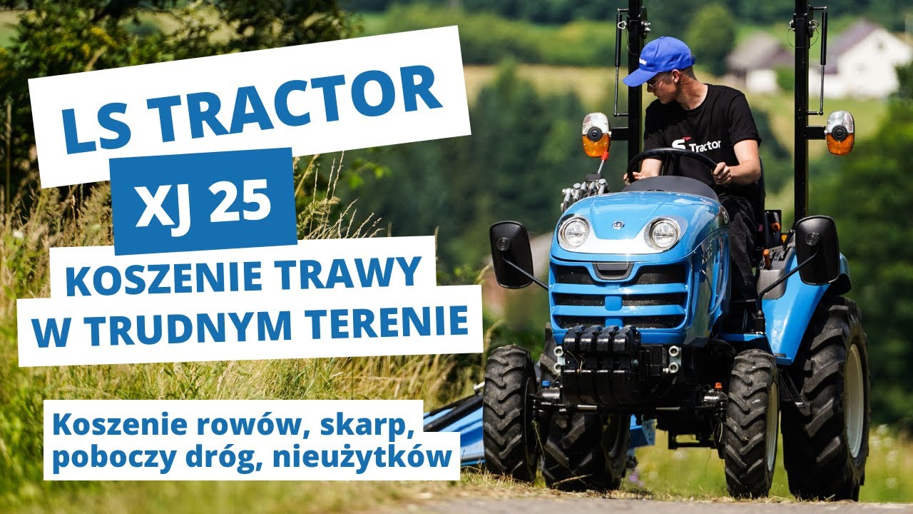 LS Tractor XJ 25 + kosiarka bijakowa na wysięgniku :: LS-Traktor.pl