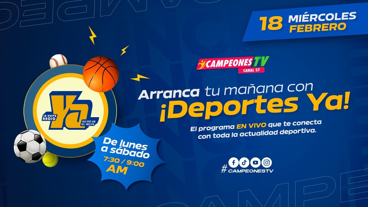 🔴 EN VIVO | Deportes YA – Edición Matutina – Campeones TV -Canal 37 19/02/2026