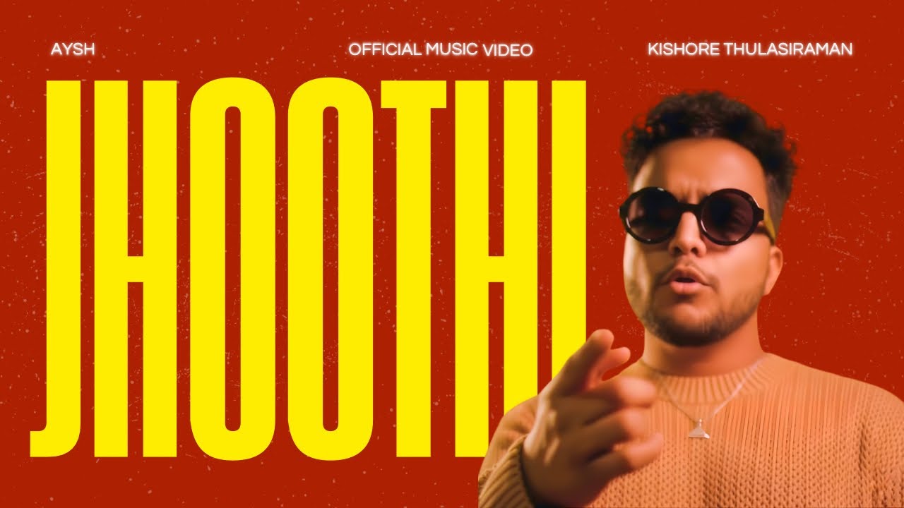 JHOOTHI - AYSH | Official Video | From the Debut Album 