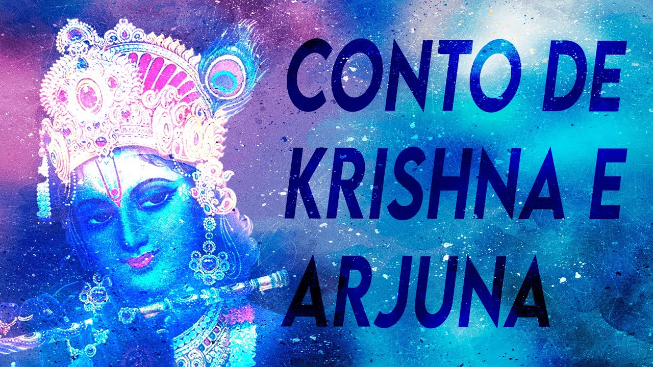 Conto de Krishna e Arjuna