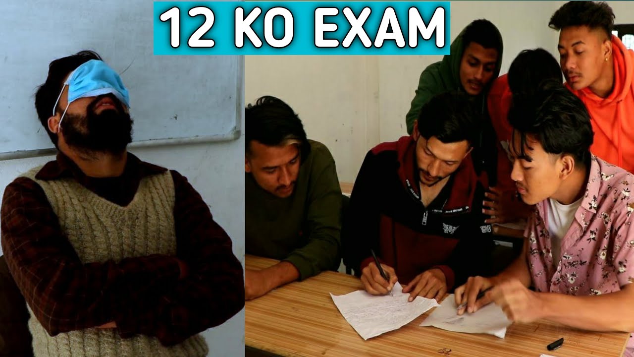 12 KO EXAM || Comedy Video Ft. Prem Raj Lamichhane ||  HahahaTV Nepal